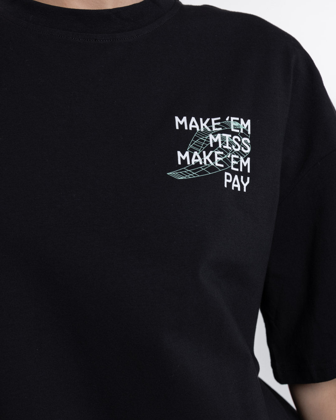 Make 'Em Miss Oversized T-Shirt - Black