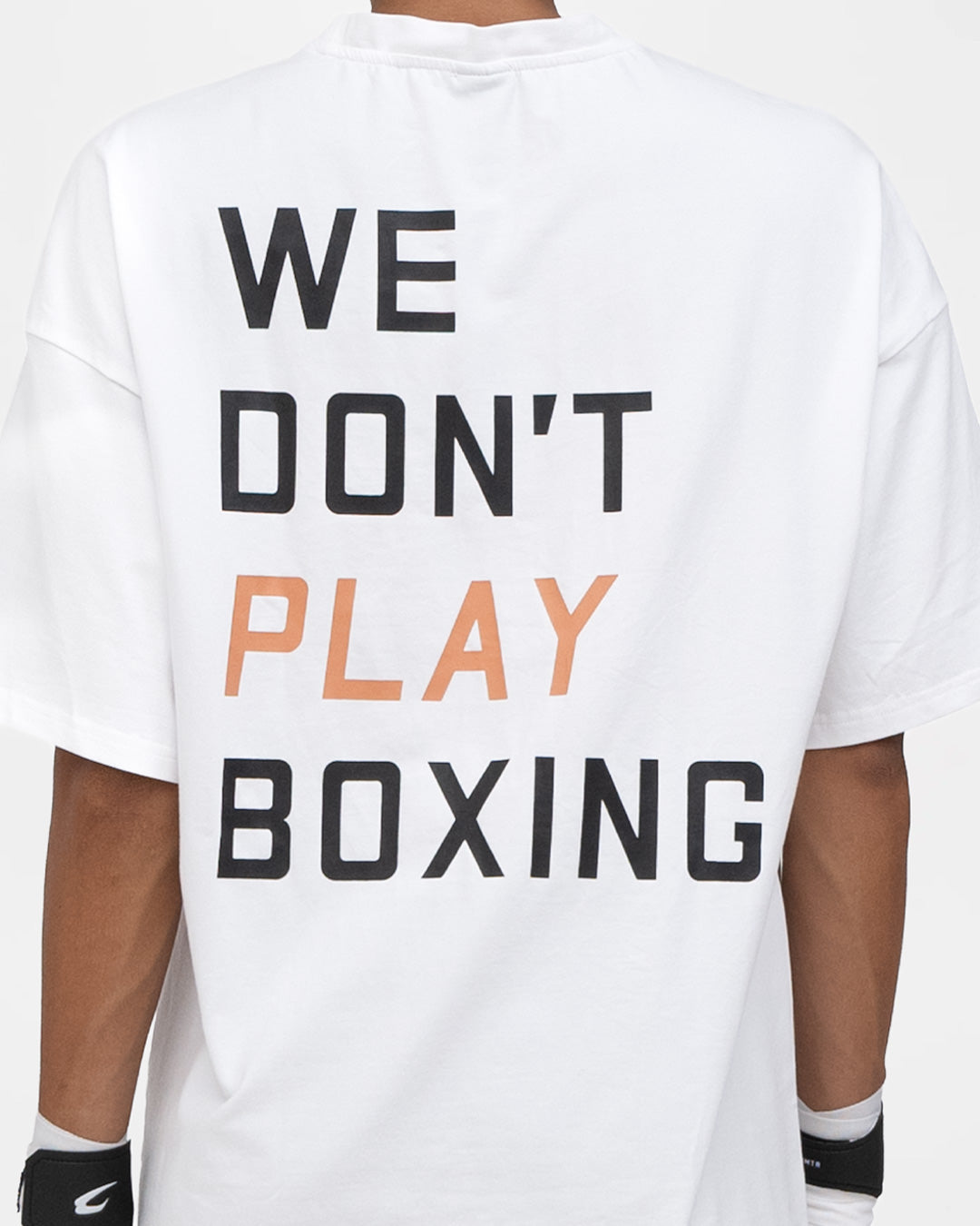We Don't Play Boxing Oversized T-Shirt - White