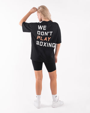 We Don't Play Boxing Oversized T-Shirt - Black